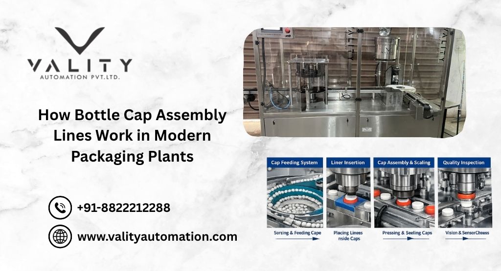 Bottle Cap Assembly Lines Work