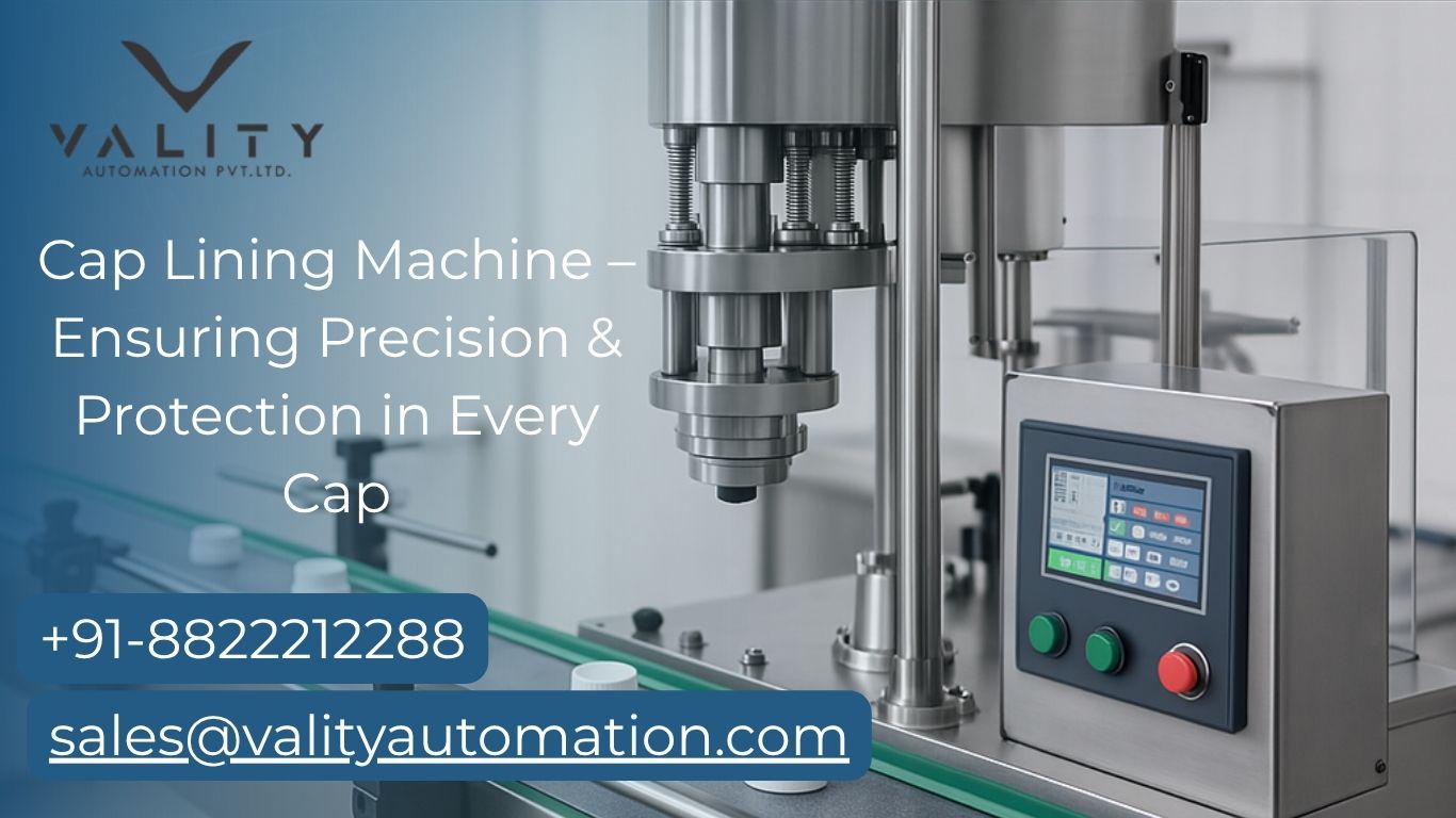 Cap Lining Machine – Ensuring Precision & Protection in Every Cap